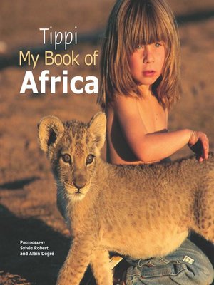 cover image of Tippi - My Book of Africa